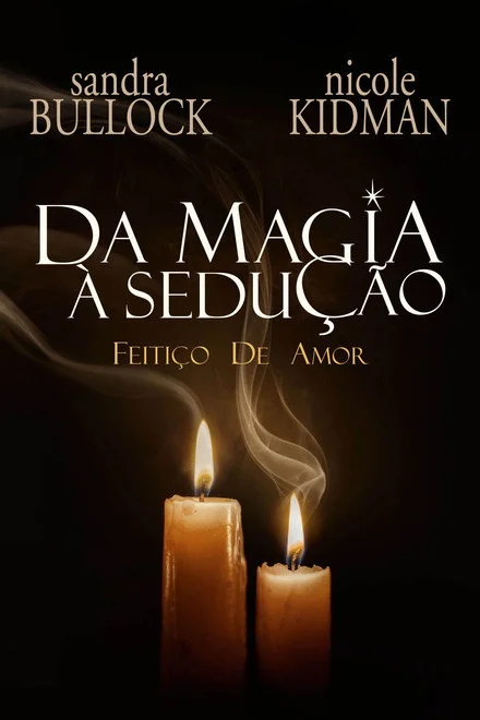 Pôster de Da Magia à Sedução